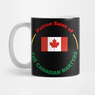CANADA PATRON SAINT Mug